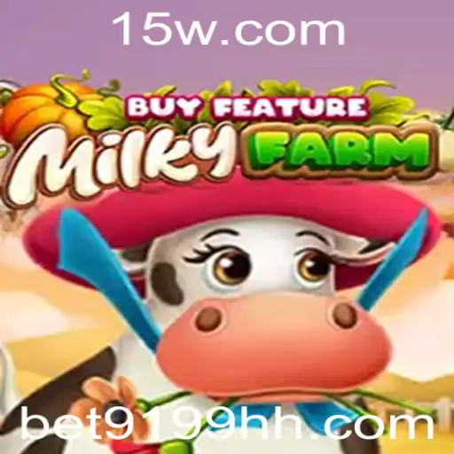 MilkyFarmBuyFeature: Mergulhe na Diversão Rural com BET9199