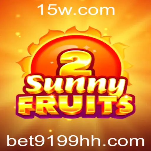 Descubra a Emoção e as Regras do Jogo SunnyFruits2 com a Chave BET9199